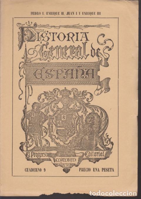 books: HISTORIA GENERAL DE ESPA&Ntilde;A ESCRITA POR INDIVIDUOS DE N&Uacute;MERO DE LA REAL ACADEMIA DE LA HISTORIA. CUAD