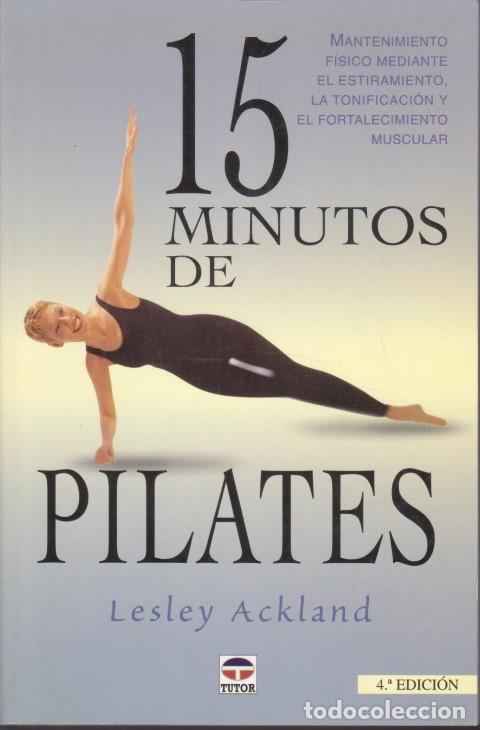 books: 15 MINUTOS DE PILATES - LESLEY ACKLAND