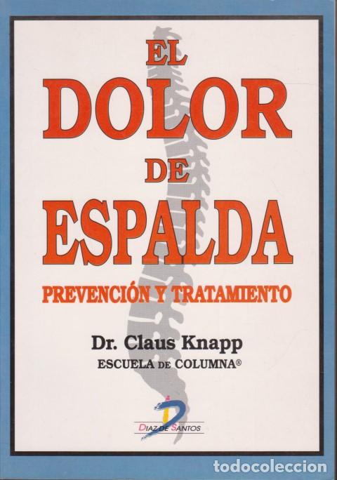books: EL DOLOR DE ESPALDA. PREVENCI&Oacute;N Y TRATAMIENTO - CLAUS KNAPP