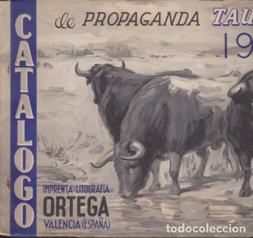 books: CATALOGO DE PROPAGANDA TAURINA, FERIAS Y FIESTAS. 1946