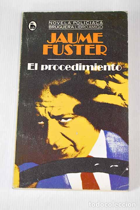 Libros: El procedimiento: Fuster, Jaume.- Fuster, Jaume - Foto 1