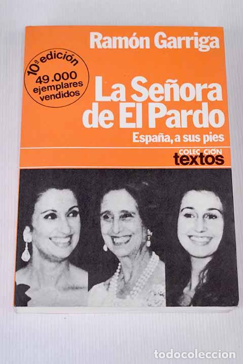 Libros: La se&ntilde;ora de El Pardo.- Garriga, Ram&oacute;n - Foto 1