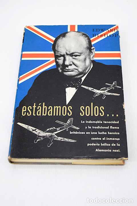 Libros: Estabamos solos: Bishop, Edward.- Bishop, Edward - Foto 1