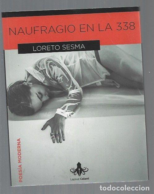 Libros: NAUFRAGIO EN LA 38 - SESMA, LORETO - Foto 1