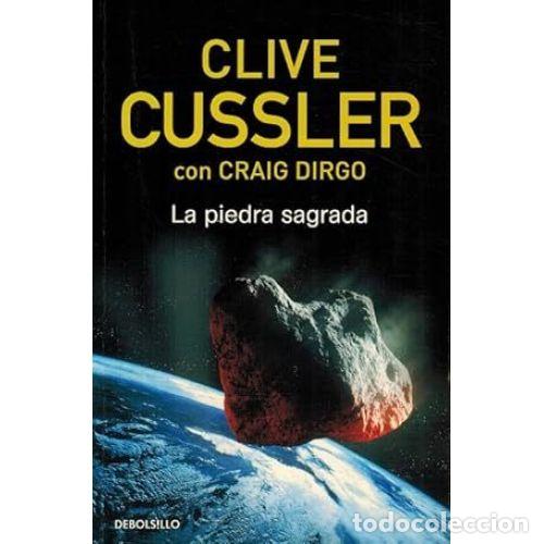 Libros: LA PIEDRA SAGRADA - CUSSLER, CLIVE - Sin Especificar - Foto 1