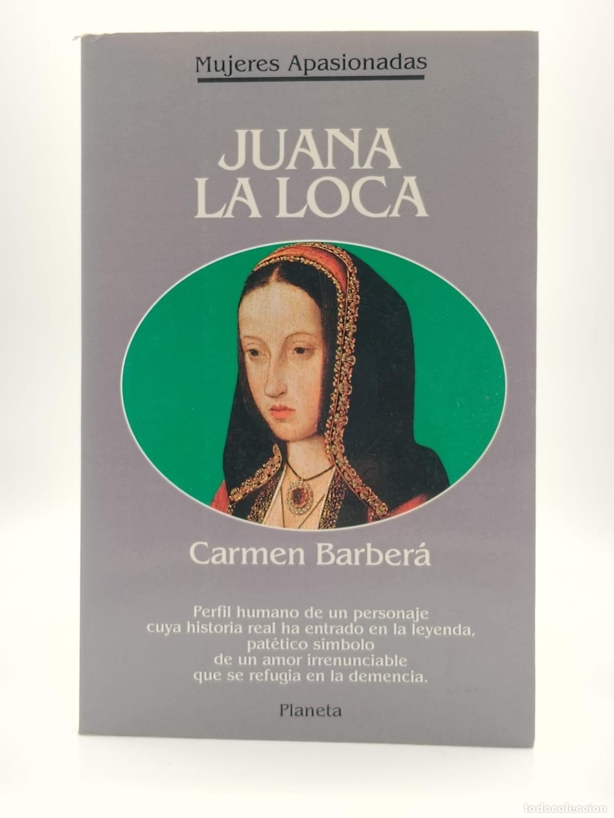 Libros: BARBER&Aacute;, Carmen. - Juana la loca. - Foto 1