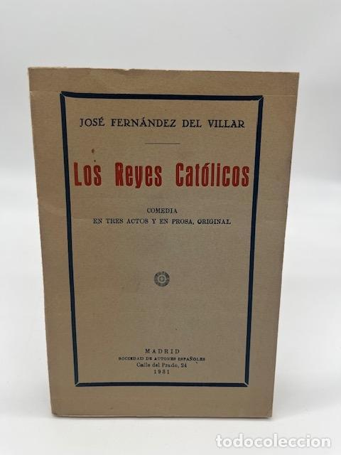 Libros: FERN&Aacute;NDEZ DEL VILLAR, Jos&eacute;. - Los reyes cat&oacute;licos. - Foto 1