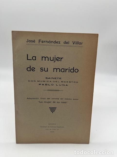 Libros: FERN&Aacute;NDEZ DEL VILLAR. - La mujer de su marido.