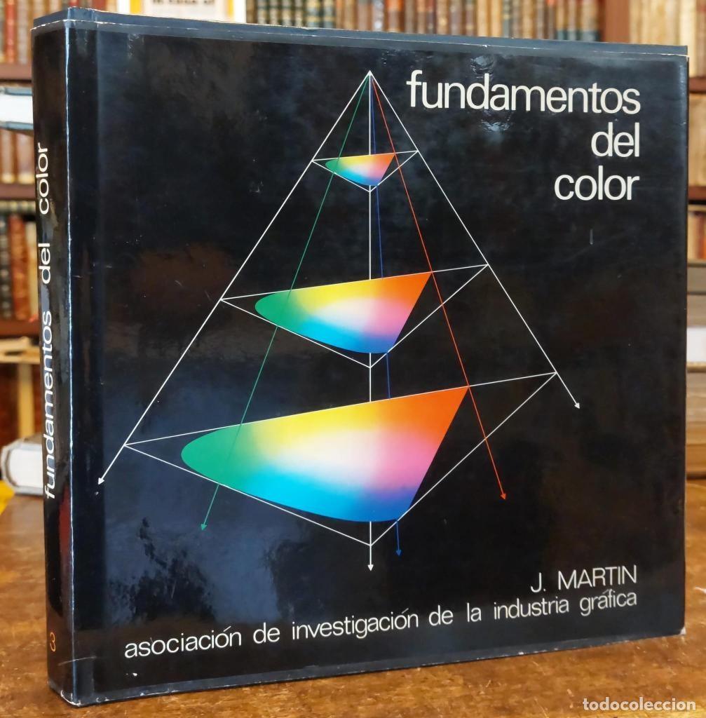 Libros: FUNDAMENTOS DEL COLOR. - MARTIN, Juan. - Foto 1