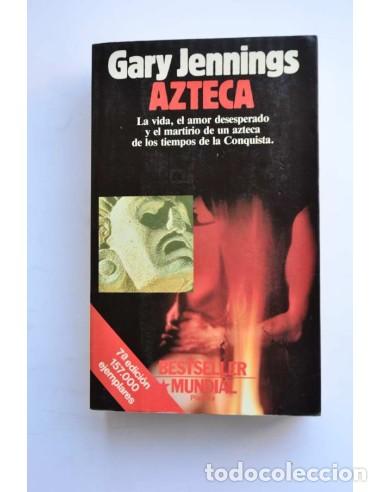 Libros: Azteca - JENNINGS, Gary - Foto 1
