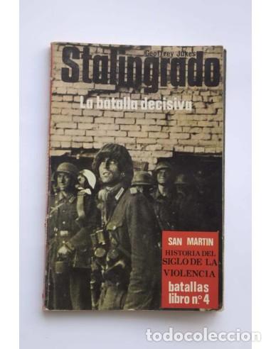 Libros: Stalingrado. La batalla decisiva - JUKES, Geoffrey - Foto 1