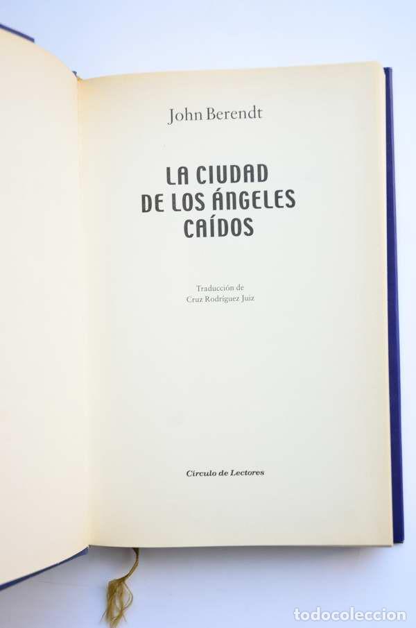 Libros: La ciudad de los &aacute;ngeles ca&iacute;dos - BERENDT, John - Foto 3