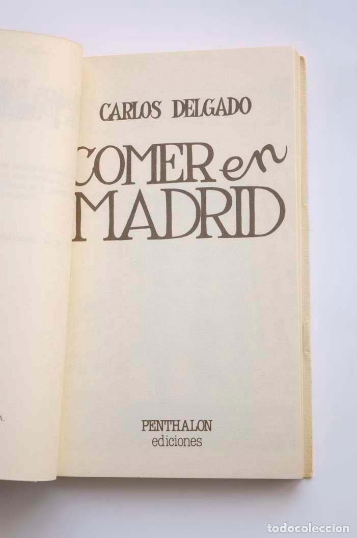 Libros: Comer en Madrid - DELGADO, Carmen - Foto 2