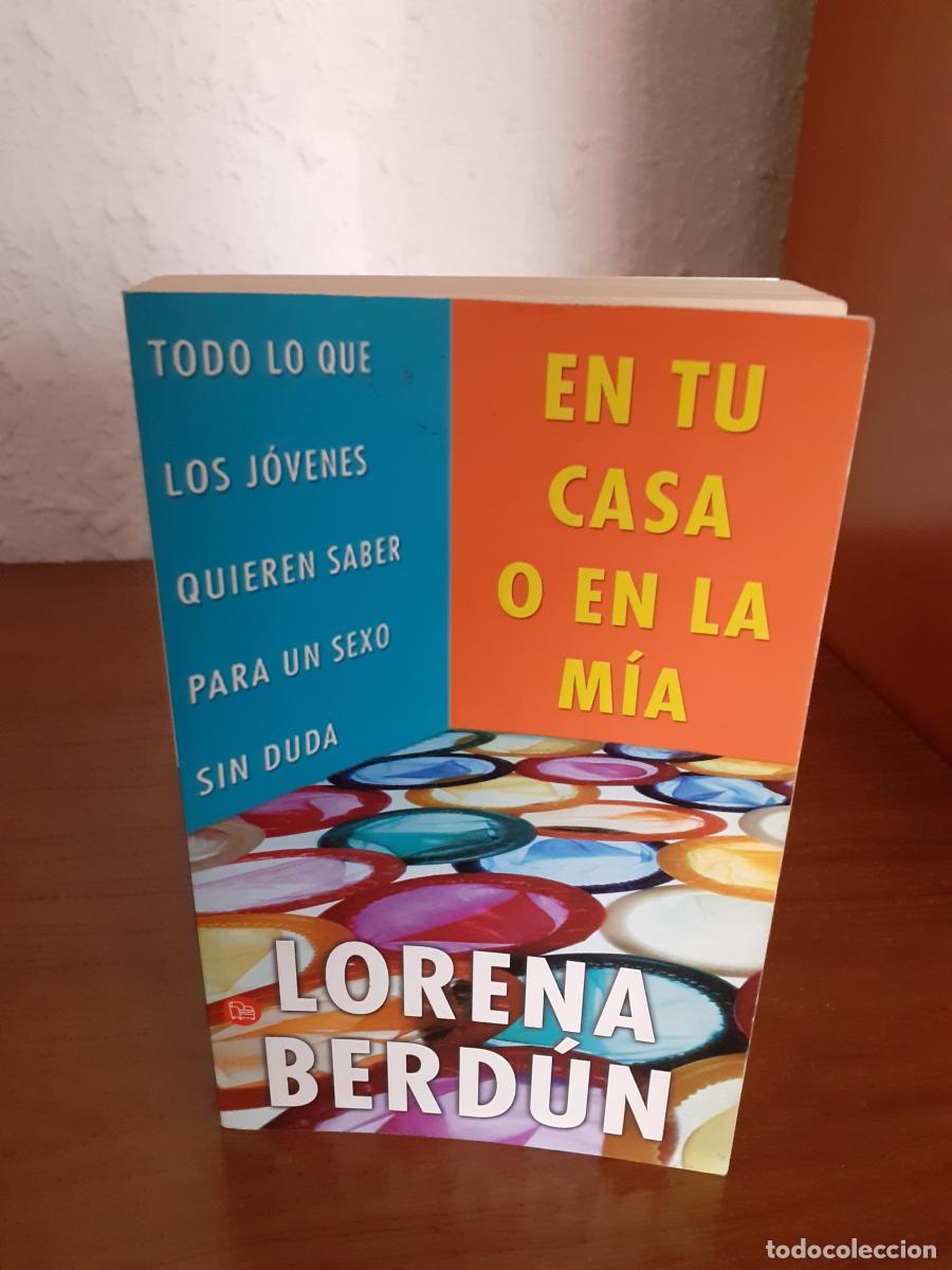 Libros: En tu casa o en la m&iacute;a - Berd&uacute;n, Lorena - Foto 1
