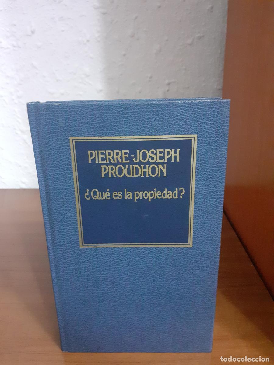 Libros: &iquest;Qu&eacute; es la propiedad? - Proudhon, Pierre-Joseph - Foto 1