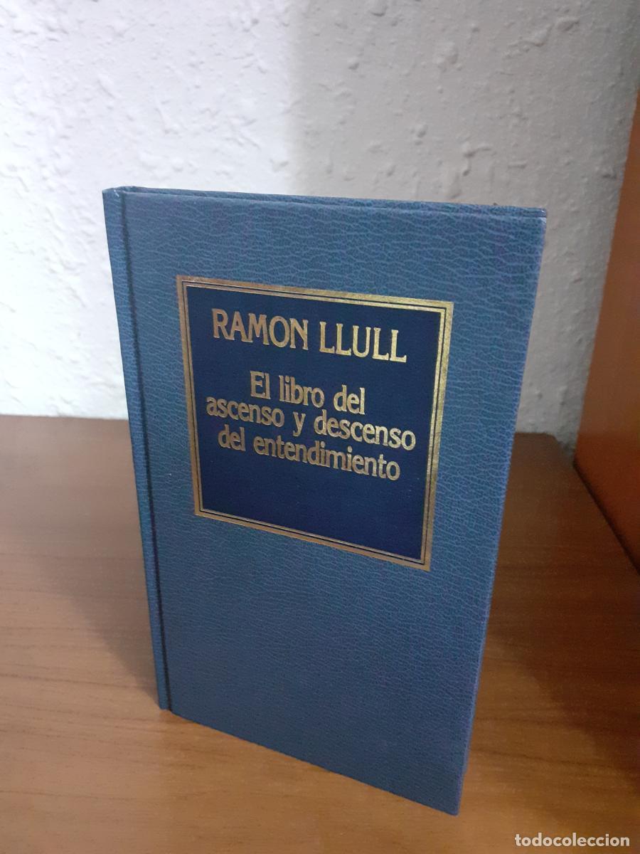 Libros: Libro del ascenso y descenso del entendimiento - Ram&oacute;n Llull - Foto 1