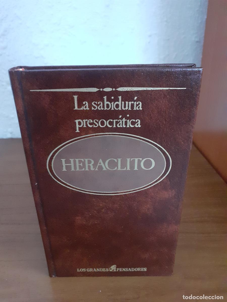Libros: La sabidur&iacute;a presocr&aacute;tica - Heraclito - Foto 1