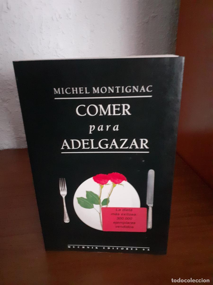 Libros: Comer para adelgazar - Montignac, Michel - Foto 1