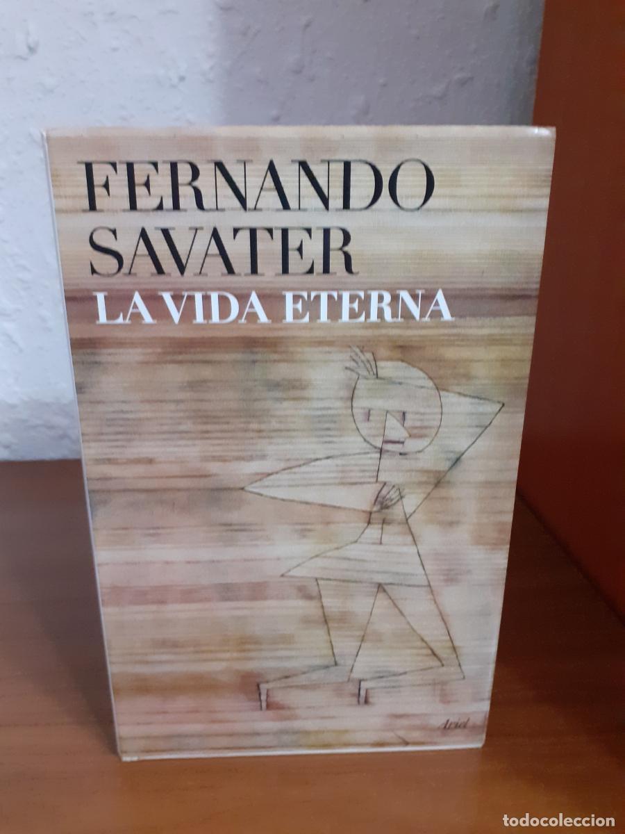 Libros: La vida eterna - Savater, Fernando - Foto 1