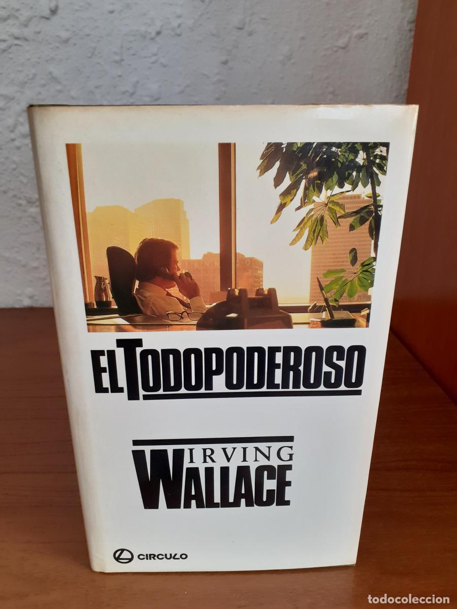 Libros: El todopoderoso - Irving Wallace - Foto 1