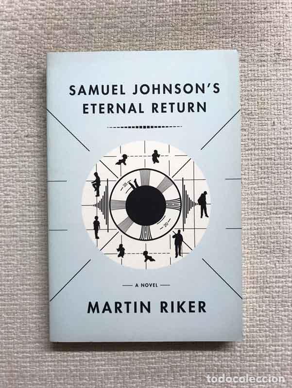 Libros: Samuel Johnsons Eternal Return - Martin Riker - Foto 1