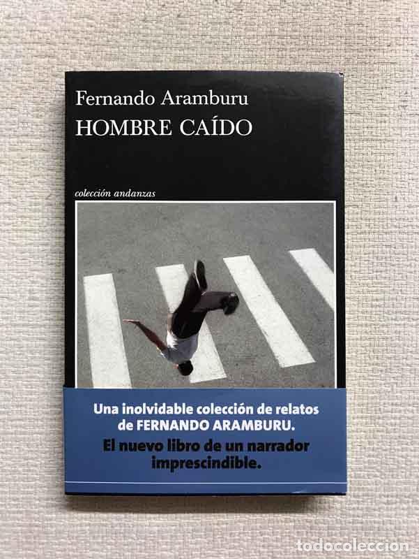 Libros: Hombre ca&iacute;do - Fernando Aramburu - Foto 1