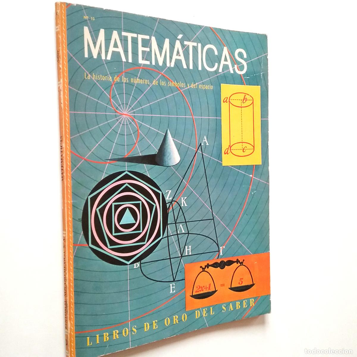 Libros: Matem&aacute;ticas. La historia de los n&uacute;meros, de los s&iacute;mbolos y del espacio - Foto 1