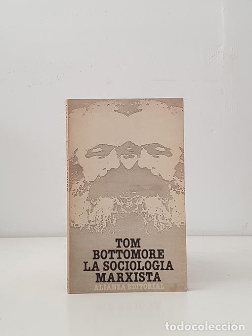 Libros: La sociolog&iacute;a marxista - BOTTOMORE - Foto 1