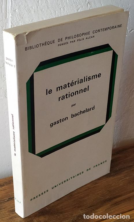 Libros: LE MAT&Eacute;RIALISME RATIONNEL - GASTON BACHELARD - Foto 1