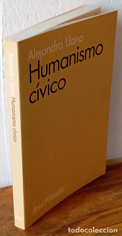Libros: HUMANISMO C&Iacute;VICO - ALEJANDRO LLANO - Foto 1