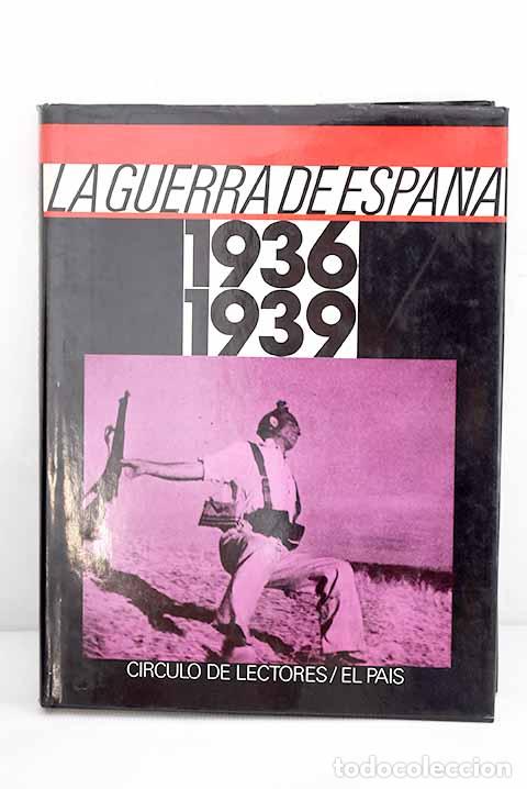 Libros: 1936-1939, la guerra de Espa&ntilde;a - Foto 1