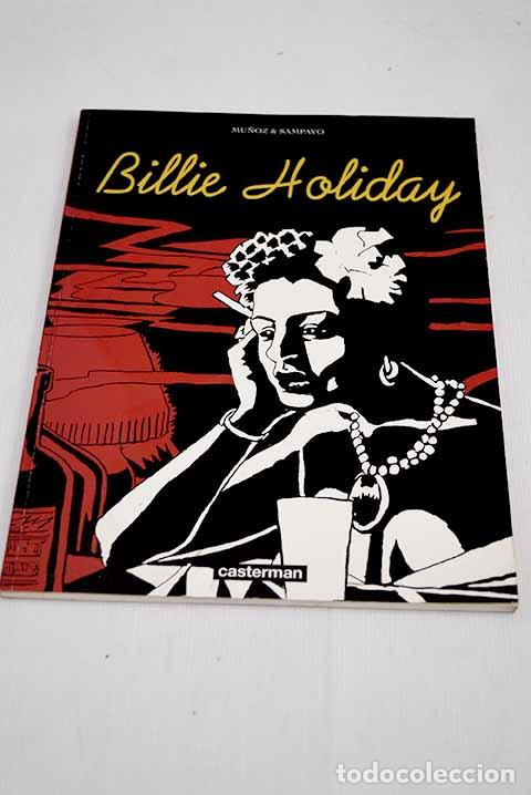 Libros: Billie Holiday: Mu&ntilde;oz, Jos&eacute;.- Mu&ntilde;oz, Jos&eacute; - Foto 1