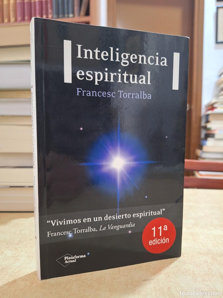 Libros: INTELIGENCIA ESPIRITUAL. - TORRALBA, FRANCESC. - Foto 1