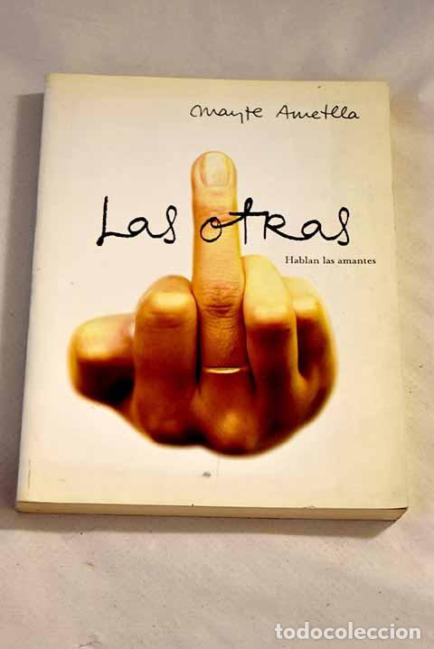 Libros: Las otras: Ametlla, Mayte.- Ametlla, Mayte - Foto 1