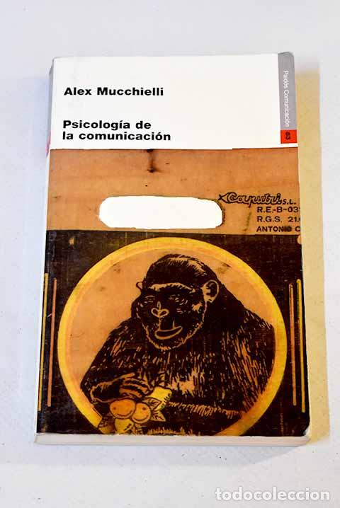 Libros: Psicolog&iacute;a de la comunicaci&oacute;n.- Mucchielli, Alex - Foto 1