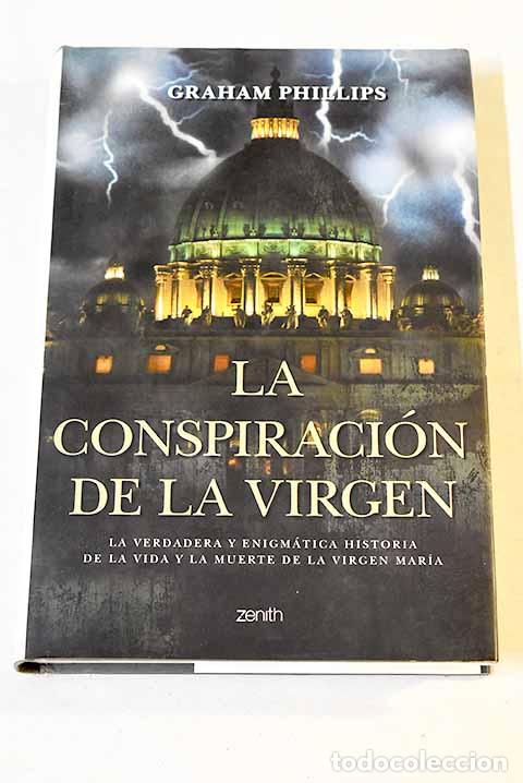 Libros: La conspiraci&oacute;n de la virgen.- Phillips, Graham - Foto 1