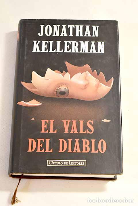 Libros: El vals del diablo: Kellerman, Jonathan.- Kellerman, Jonathan - Foto 1