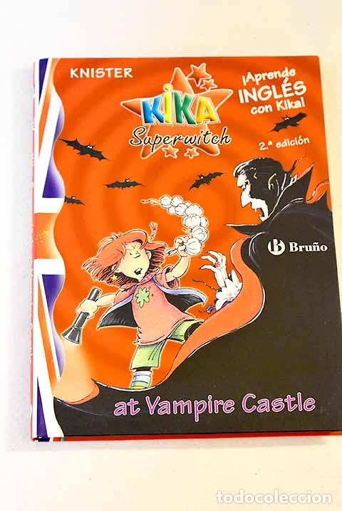 Libros: Kika Superwitch at vampire castle.- Knister - Foto 1