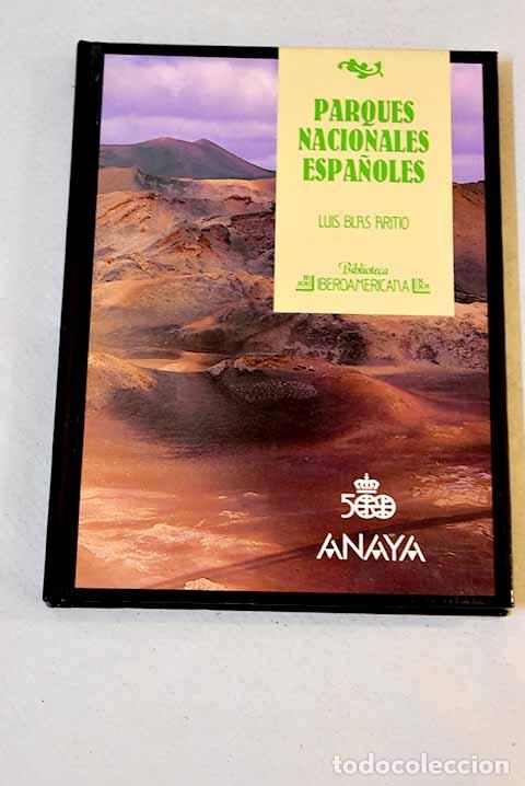 Libros: Parques nacionales espa&ntilde;oles.- Blas Aritio, Luis - Foto 1