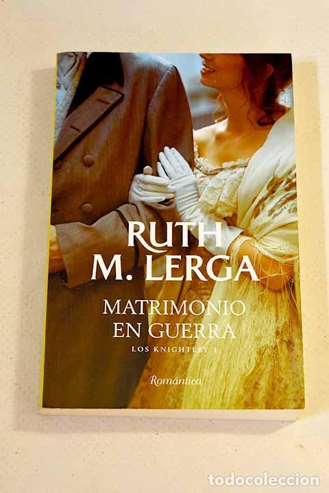 Libros: Matrimonio en guerra.- Lergam Ruth - Foto 1