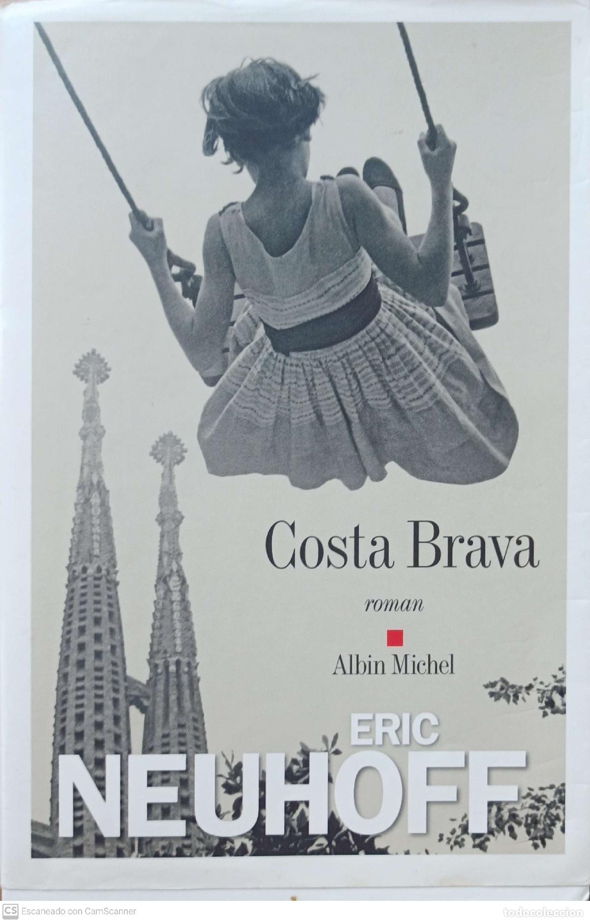 Libros: Costa Brava - Eric Neuhoff - Foto 1