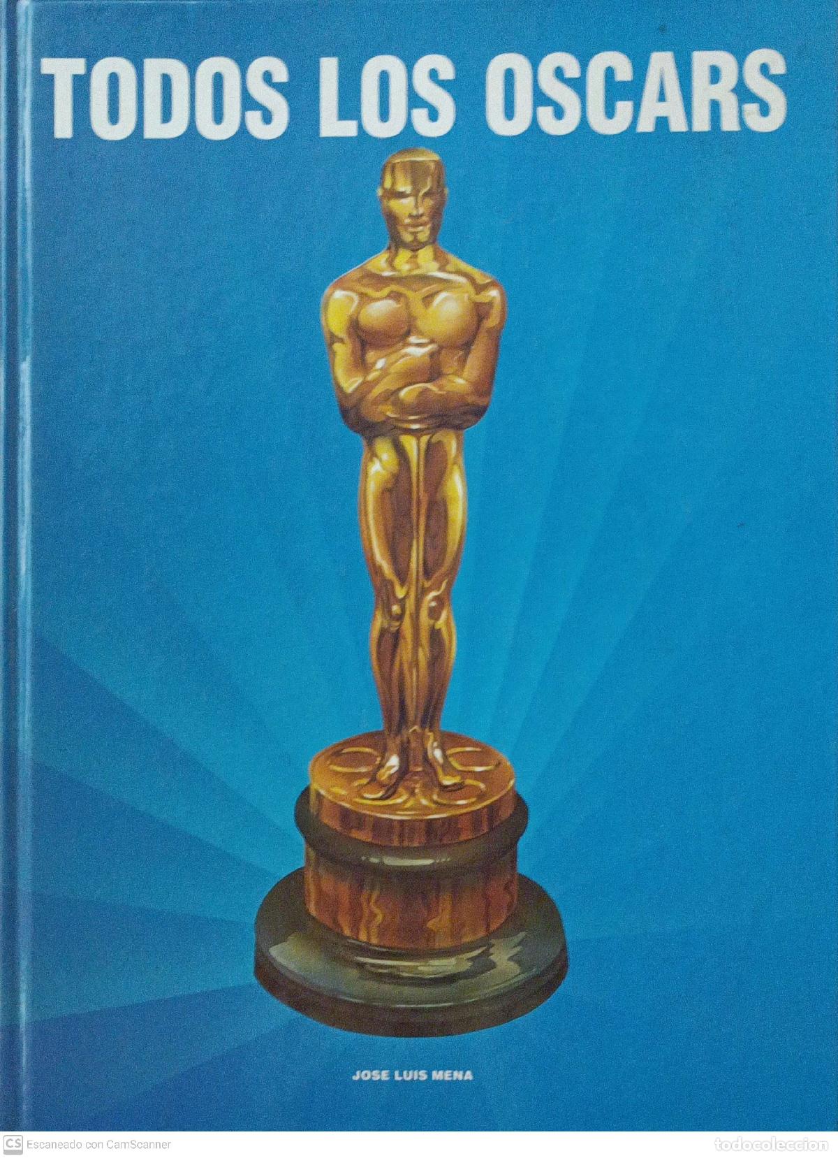 Libros: Todos los oscars - Jos&eacute; Luis Mena - Foto 1