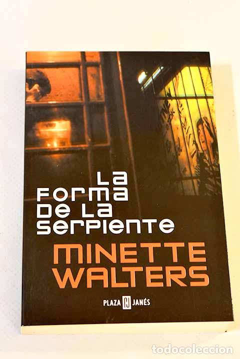 Libros: La forma de la serpiente.- Walters, Minette - Foto 1