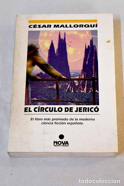 Libros: El C&iacute;rculo de Jeric&oacute;.- Mallorqu&iacute;, C&eacute;sar - Foto 1