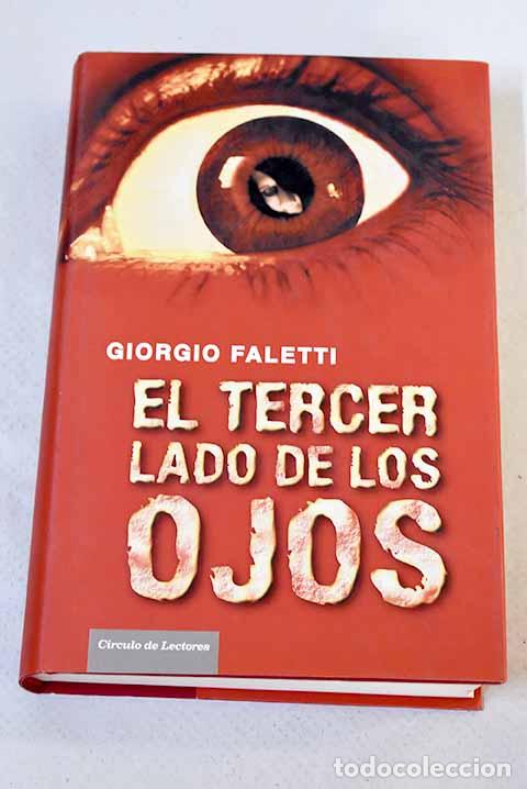 Libros: El tercer lado de los ojos.- Faletti, Giorgio - Foto 1