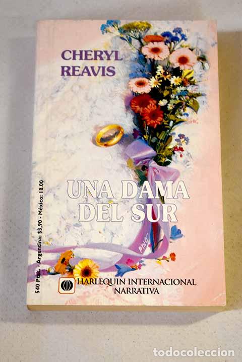 Libros: Una dama del sur: Reavis, Cheryl.- Reavis, Cheryl - Foto 1