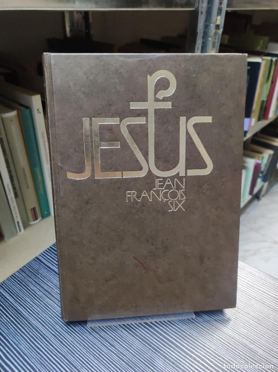 Libros: JESUS / JEAN FRAN&Ccedil;OIS SIX / CIRCULO LECTORES - Foto 1