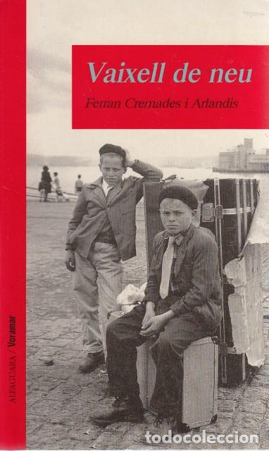 Libros: VAIXELL DE NEU - CREMADES I ARLANDIS, FERRAN - Foto 1