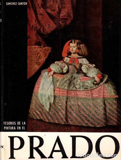 Libros: TESOROS DE LA PINTURA EN EL MUSEO DEL PRADO - SANCHEZ CANTON, F. J.
