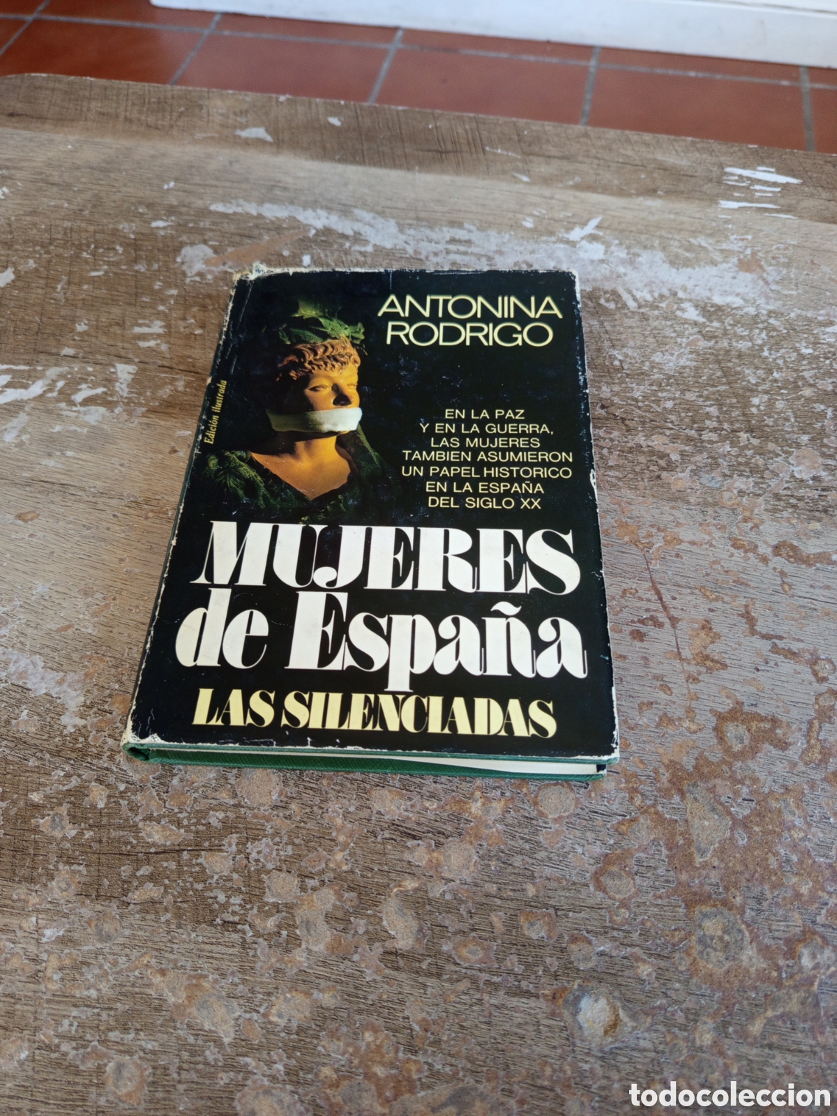 Libros: Mujeres de Espa&ntilde;a las silenciadas - Foto 1